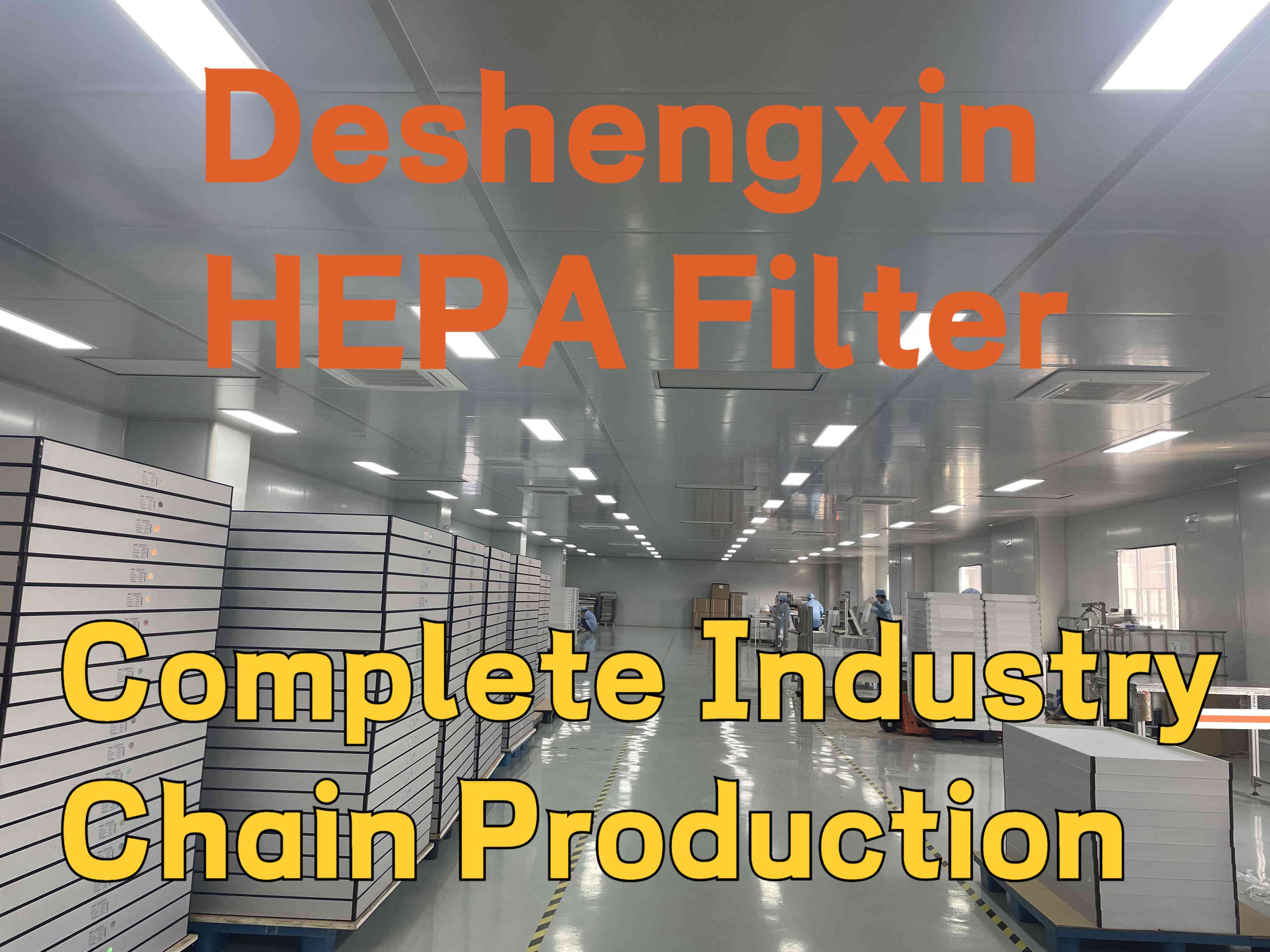 Deshengxin HEPA Complete Industry Chain Production and Customization Available.jpg