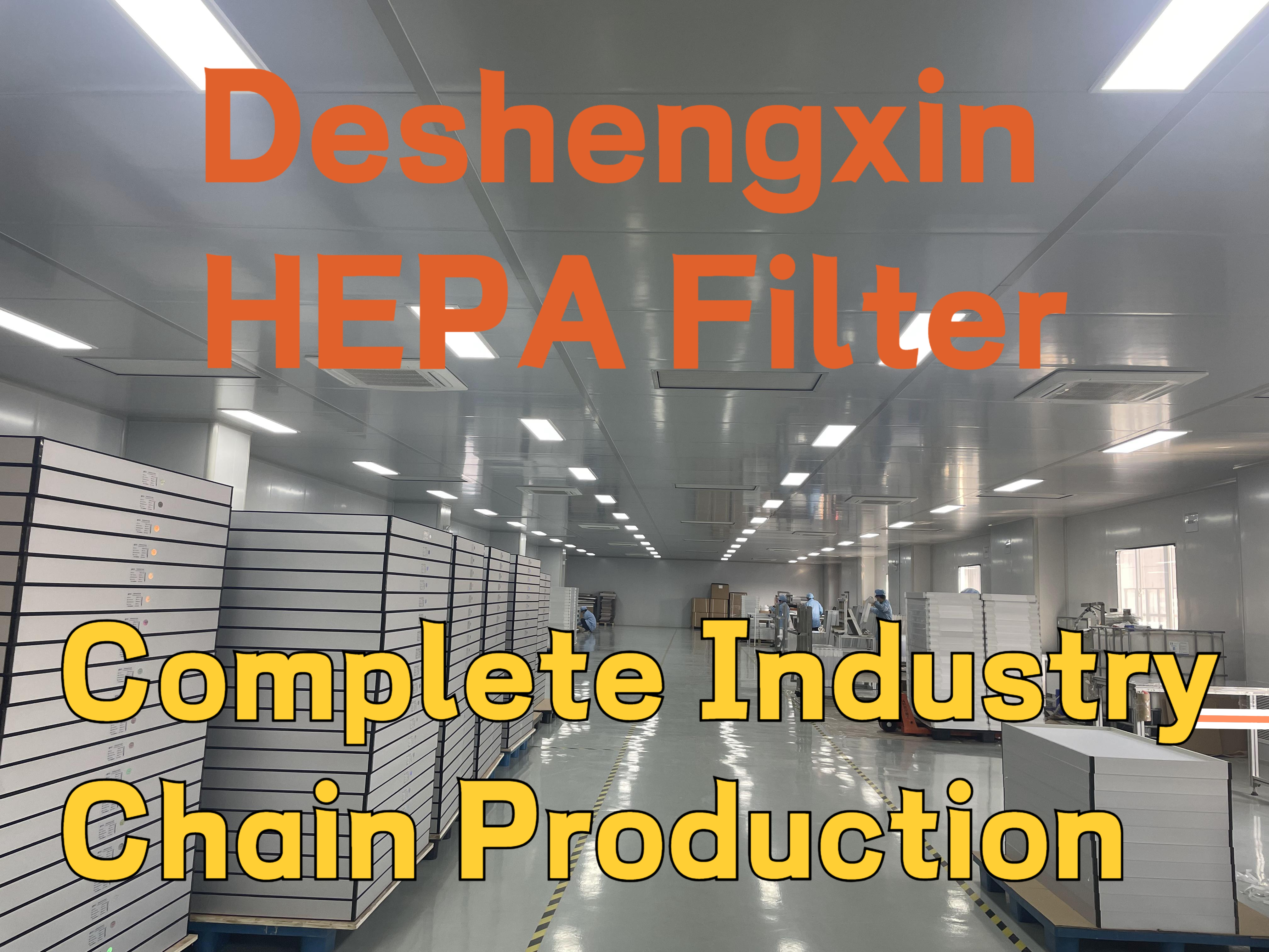 Deshengxin HEP​​A完整的产业链生产和定制可用